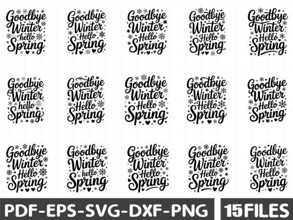 Good Bye Winter Hello Spring